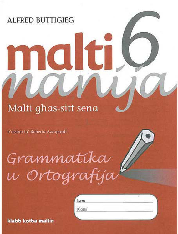 Picture of 1093 MALTI MANIIJA 6 GHAS-SITT SENA GRAMMATIKA U ORTOGRAFIJA